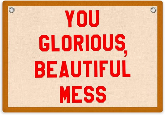 Funny Beautiful Mess Banner Self Care Wall Hanging, Self Love Wall Decor, Funny Gifts Vintage Felt Banner Flag, Wall Flag Living Room Bedroom Office Decor, Banner for Room